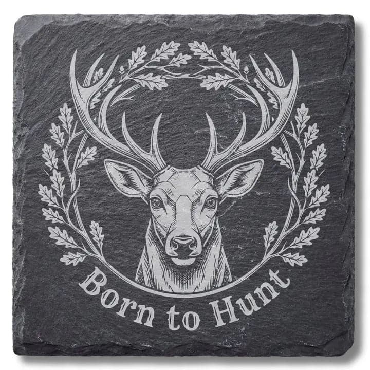 Schieferuntersetzer Hirsch "Born to Hunt" – Jagd Deko