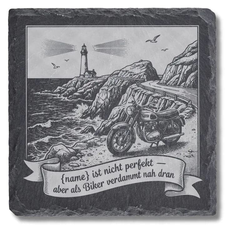 Schieferuntersetzer Biker Spruch Küstenstraße – Geschenk
