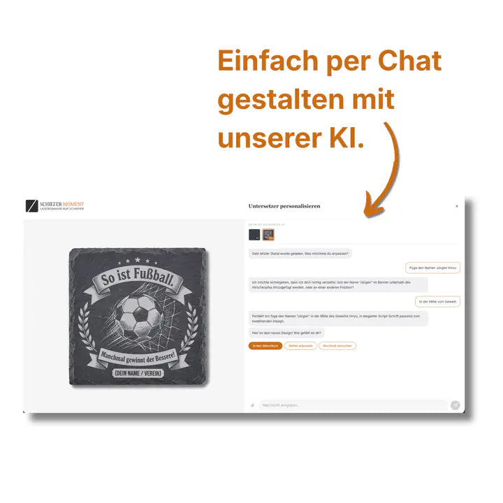 Schiefer Moment Untersetzer per KI-Chat personalisieren mit individuellem Fussball-Spruch und Vereinsname