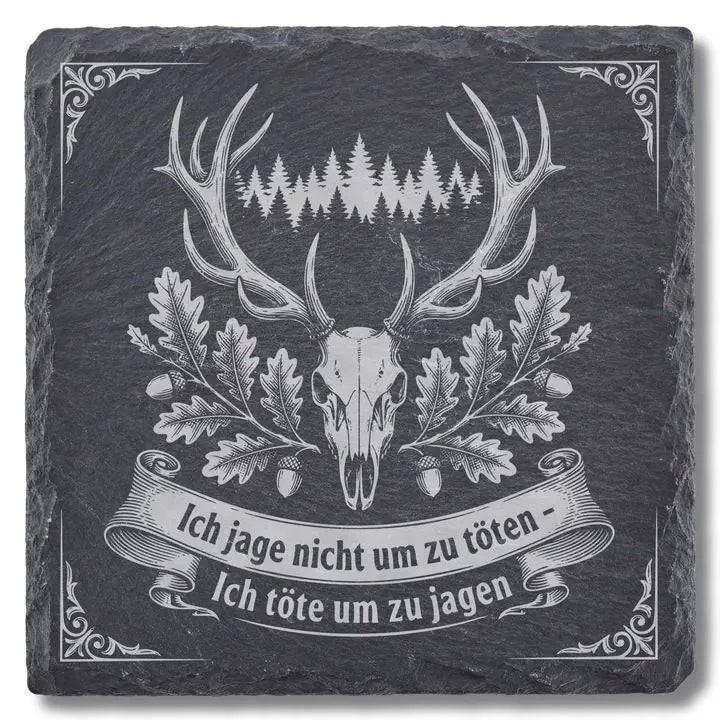 Schiefer Moment Untersetzer mit Hirschschädel und Jagdspruch Gravur in der Draufsicht