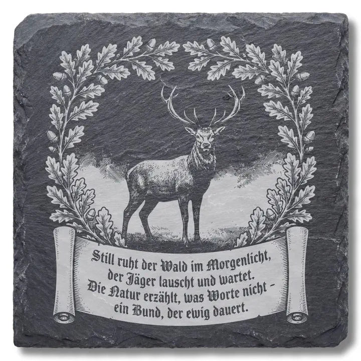 Schiefer Moment Untersetzer mit Hirsch und Jagdspruch Gravur in der Draufsicht